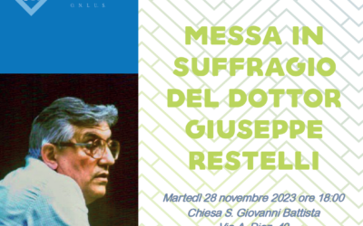 Santa Messa in suffragio del Dottor Giuseppe Restelli